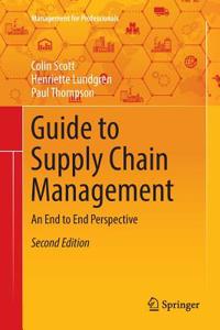 Guide to Supply Chain Management