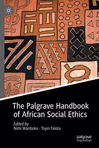 Palgrave Handbook of African Social Ethics