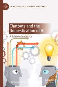 Chatbots and the Domestication of AI