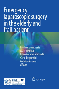 Emergency Laparoscopic Surgery in the Elderly and Frail Patient