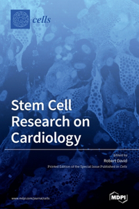 Stem Cell Research on Cardiology