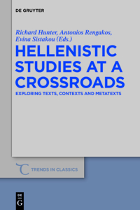 Hellenistic Studies at a Crossroads