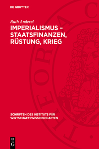 Imperialismus - Staatsfinanzen, Rüstung, Krieg