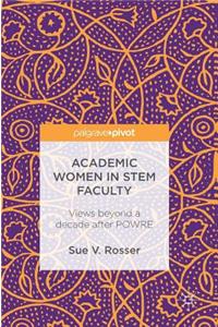Academic Women in STEM Faculty