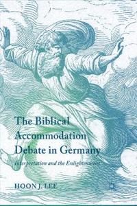 Biblical Accommodation Debate in Germany