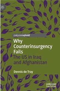 Why Counterinsurgency Fails