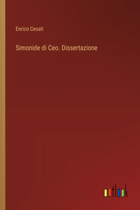 Simonide di Ceo. Dissertazione