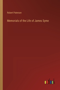 Memorials of the Life of James Syme