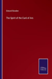 Spirit of the Curé of Ars