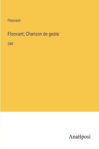 Floovant; Chanson de geste