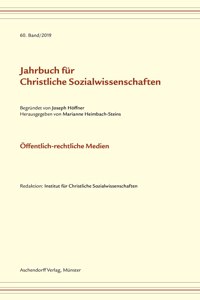 Jahrbuch Fur Christliche Sozialwissenschaften, Band 60/2019