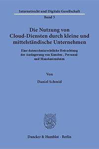 Die Nutzung Von Cloud-Diensten Durch Kleine Und Mittelstandische Unternehmen
