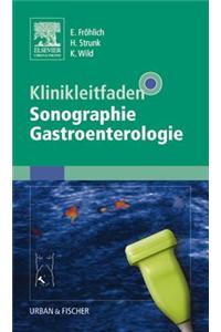 Klinikleitfaden Sonographie Gastroenterologie