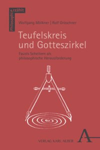 Teufelskreis Und Gotteszirkel