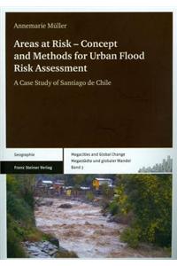 Areas at Risk - Concept and Methods for Urban Flood Risk Assessment