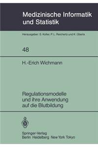 Regulationsmodelle und ihre Anwendung auf die Blutbildung