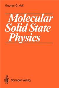 Molecular Solid State Physics