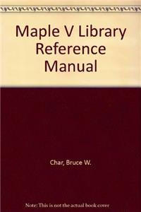 Maple V Library Reference Manual