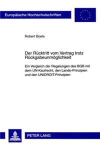 Der Ruecktritt Vom Vertrag Trotz Rueckgabeunmoeglichkeit