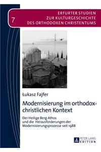 Modernisierung im orthodox-christlichen Kontext