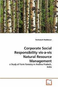 Corporate Social Responsibility vis-a-vis Natural Resource Management