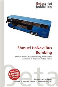 Shmuel Hanavi Bus Bombing