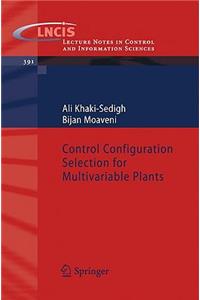 Control Configuration Selection for Multivariable Plants