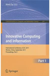 Innovative Computing and Information, Part 1