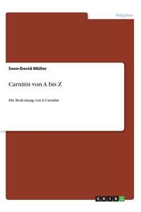 Carnitin von A bis Z