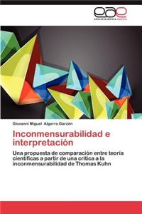 Inconmensurabilidad E Interpretacion