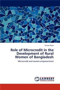Role of Microcredit in the Development of Rural Women of Bangladesh