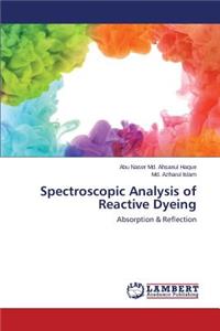 Spectroscopic Analysis of Reactive Dyeing