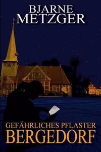 Gefahrliches Pflaster Bergedorf