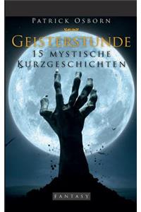 Geisterstunde