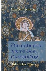 geheime Akte des Cassiodor