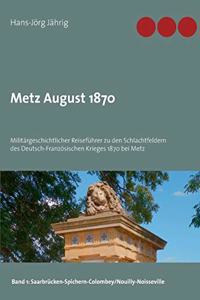Metz August 1870