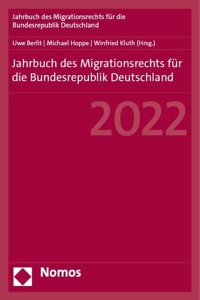 Jahrbuch Des Migrationsrechts Fur Die Bundesrepublik Deutschland 2022