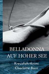 Belladonna Auf Hoher See