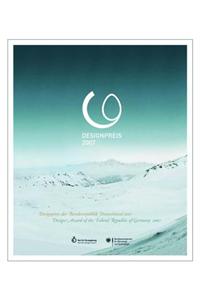 Designpreis Der Bundesrepublik Deutschland 2007 / Design Award of the Federal Republic of Germany 2007