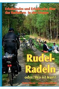 Rudelradeln - oder