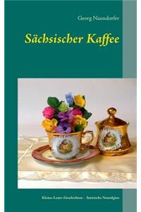 Sächsischer Kaffee