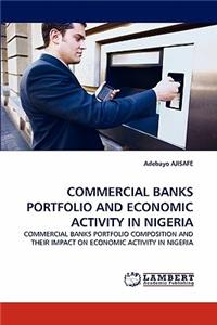 Commercial Banks Portfolio and Economic Activity in Nigeria