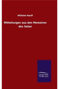 Mitteilungen aus den Memoiren des Satan