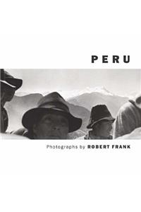 Robert Frank: Peru