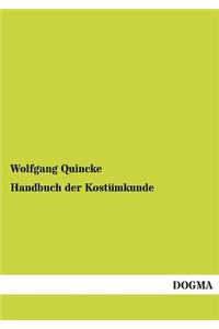 Handbuch Der Kostumkunde