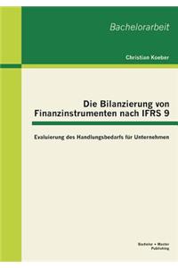 Bilanzierung von Finanzinstrumenten nach IFRS 9