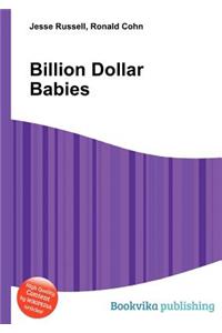 Billion Dollar Babies