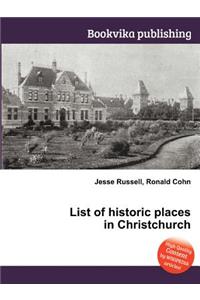 List of Historic Places in Christchurch