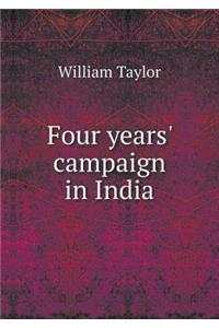 Four Years' Campaign in India