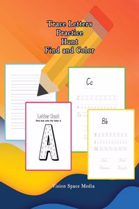 Trace Letters Practice Hunt and Color